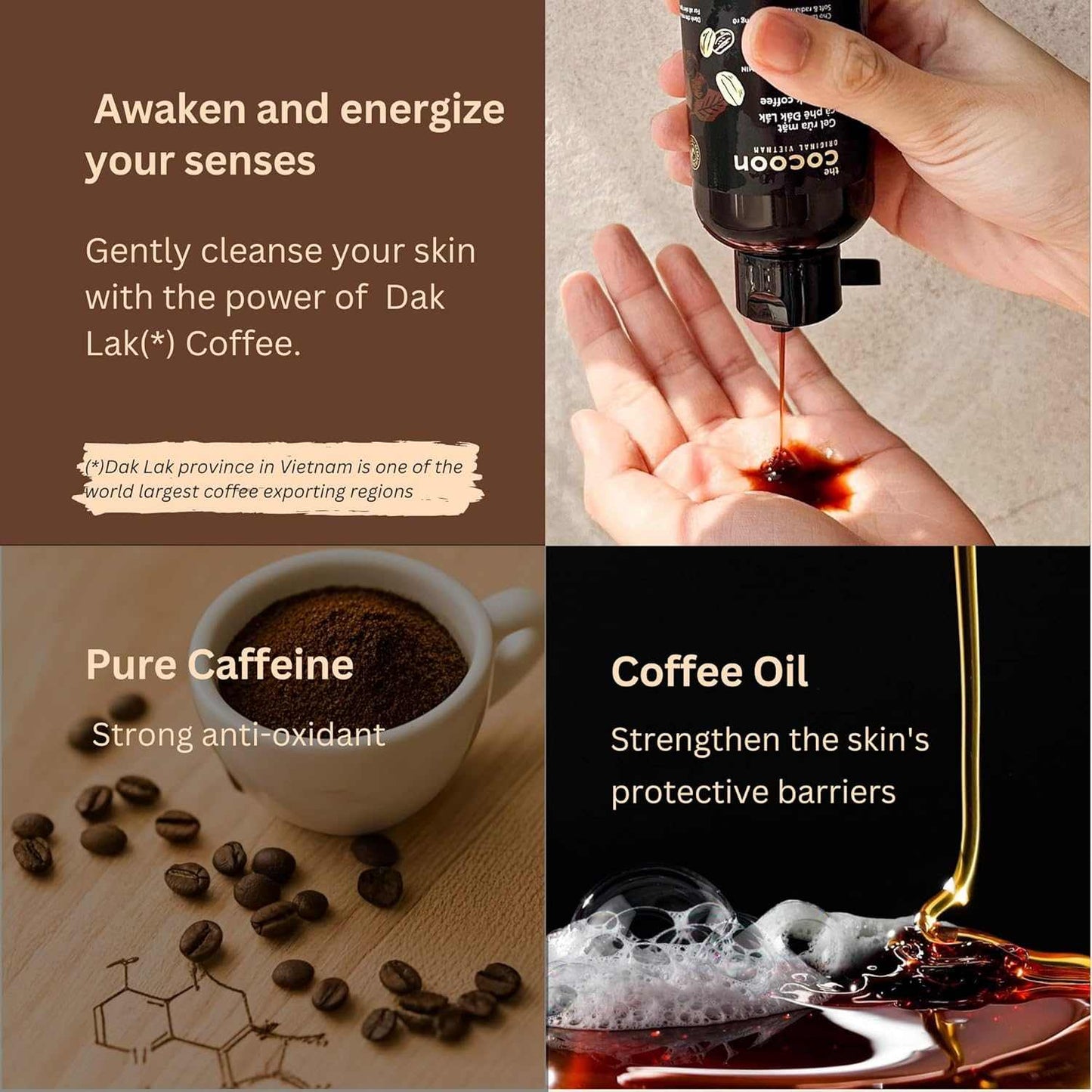 Cocoon Dak Lak Coffee Face Wash 140ml With a gentle sulfate-free formula, Đắk Lắk coffee face wash effectively cleanses without drying the skin, leaving a refreshing sensation and a fresh, clear complexi