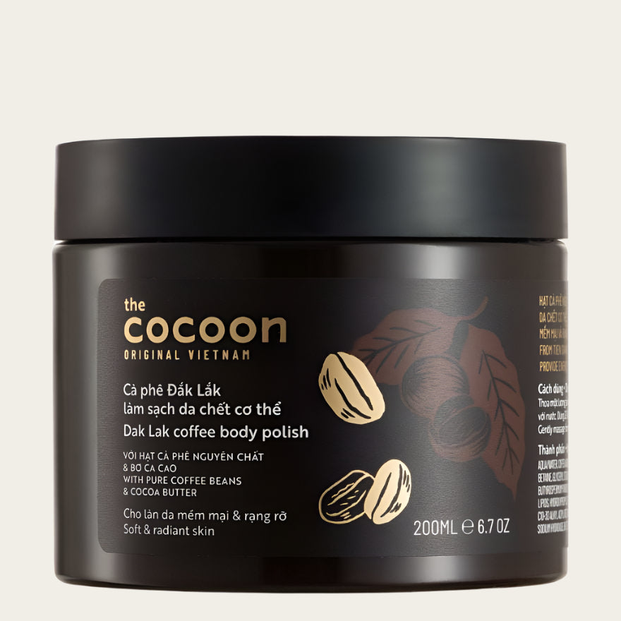 Cocoon Dak Lak Coffee Body Polish 200mlPure coffee beans from Dak Lak combine with cocoa butter from Tien Giang to effectively clean the dead skin cell, even the skin tone, arouse the energy for soft and